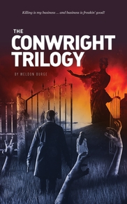 The Conwright Trilogy by Weldon Burge